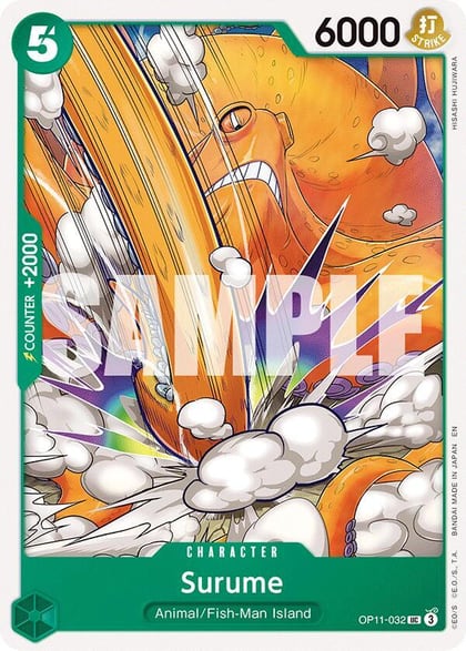 Surume, A Fist of Divine Speed OP11-032