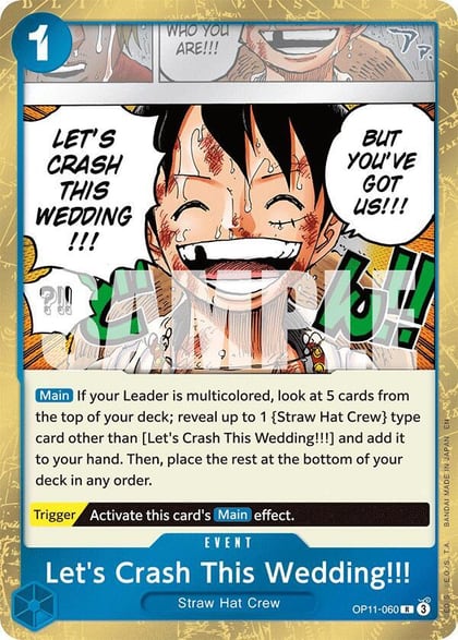 Let's Crash This Wedding!!!, A Fist of Divine Speed OP11-060
