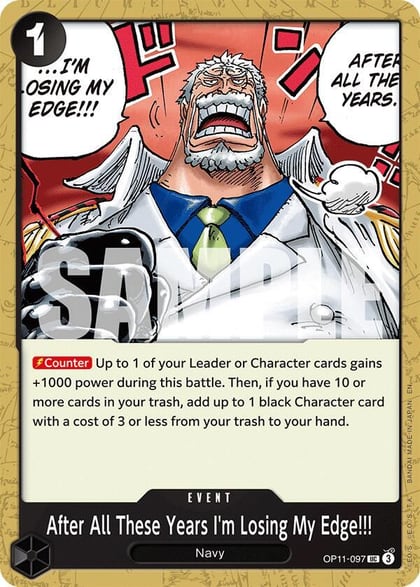 After All These Years I'm Losing My Edge!!!, A Fist of Divine Speed OP11-097