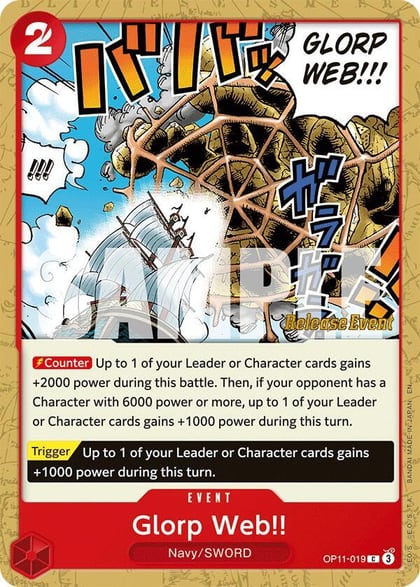 Glorp Web!!, A Fist of Divine Speed Release Event Cards OP11-019