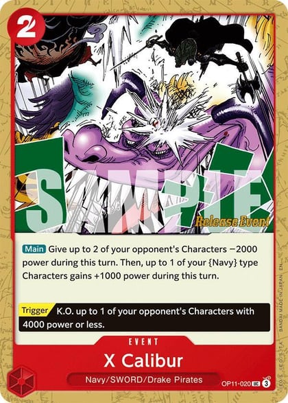 X Calibur, A Fist of Divine Speed Release Event Cards OP11-020