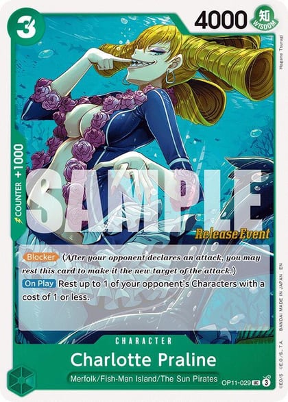 Charlotte Praline, A Fist of Divine Speed Release Event Cards OP11-029