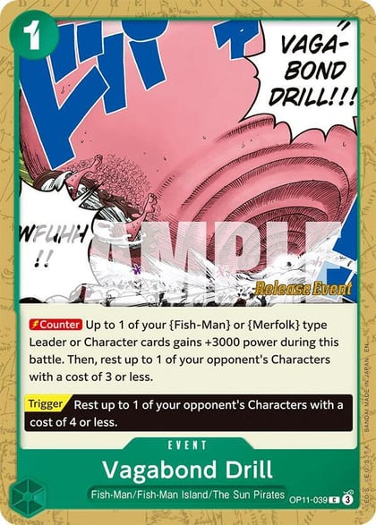 Vagabond Drill, A Fist of Divine Speed Release Event Cards OP11-039