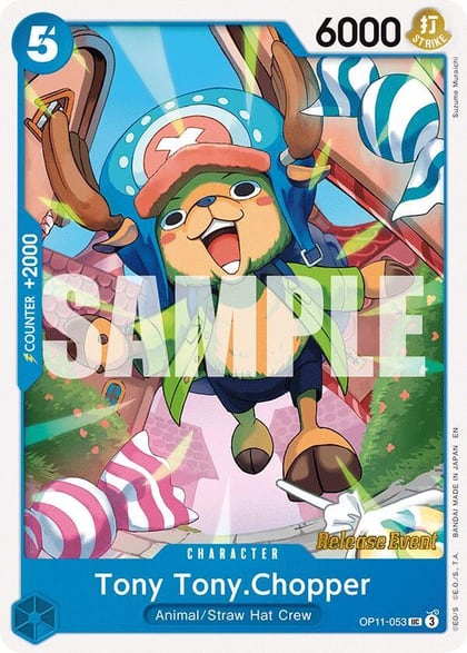 Tony Tony.Chopper, A Fist of Divine Speed Release Event Cards OP11-053