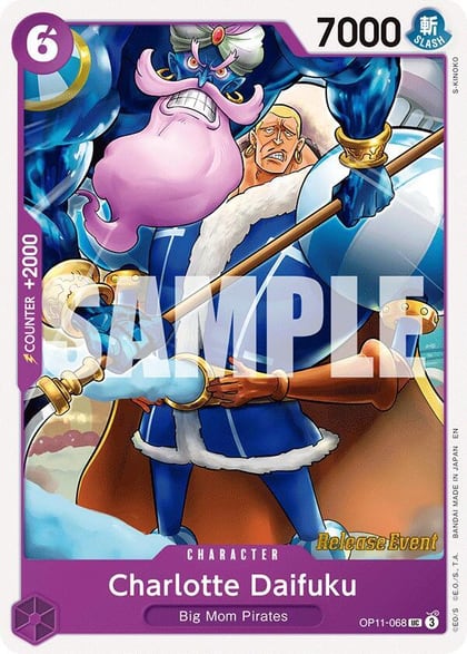Charlotte Daifuku, A Fist of Divine Speed Release Event Cards OP11-068