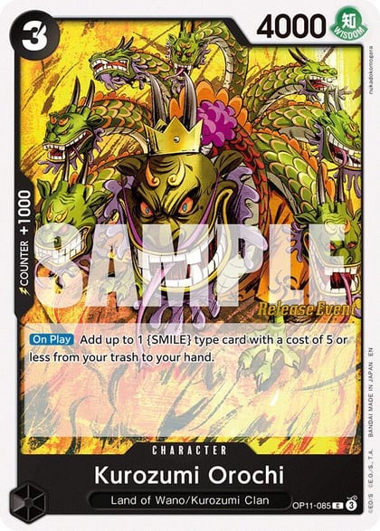 Kurozumi Orochi, A Fist of Divine Speed Release Event Cards OP11-085