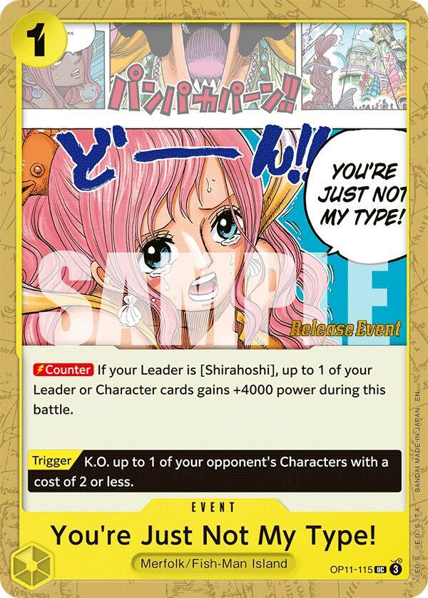 You're Just Not My Type!, A Fist of Divine Speed Release Event Cards OP11-115