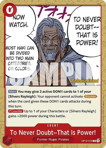To Never Doubt--That Is Power!, Legacy of the Master Release Event Cards OP12-016