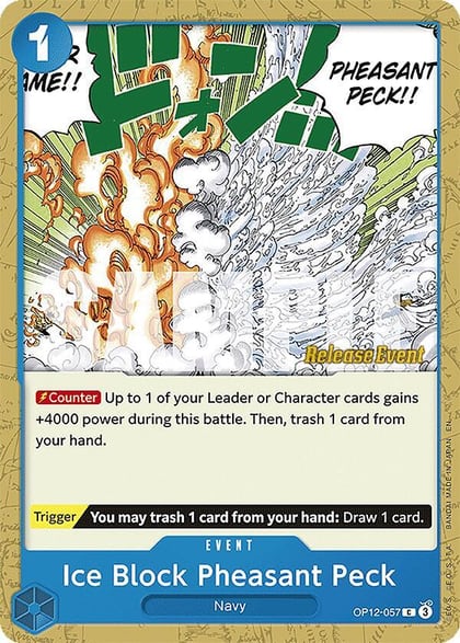 Ice Block Pheasant Peck, Legacy of the Master Release Event Cards OP12-057