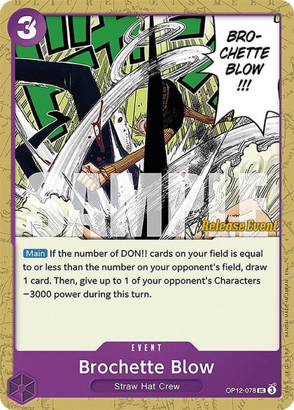 Brochette Blow, Legacy of the Master Release Event Cards OP12-078