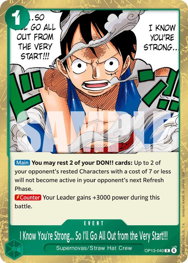 I Know You're Strong... So I'll Go All Out from the Very Start!!!, Carrying On His Will OP13-040