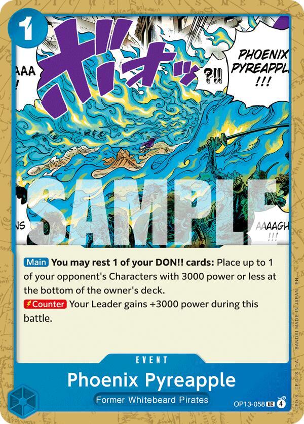 Phoenix Pyreapple, Carrying On His Will OP13-058
