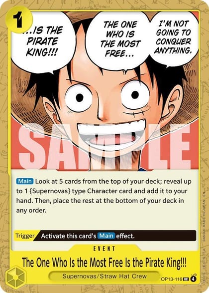 The One Who Is the Most Free Is the Pirate King!!!, Carrying On His Will OP13-116