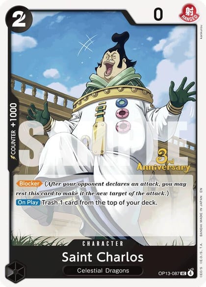 Saint Charlos, Carrying On His Will: 3rd Anniversary Tournament Cards OP13-087