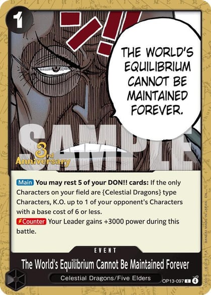 The World's Equilibrium Cannot Be Maintained Forever, Carrying On His Will: 3rd Anniversary Tournament Cards OP13-097