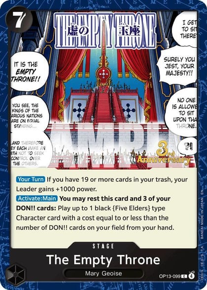 The Empty Throne, Carrying On His Will: 3rd Anniversary Tournament Cards OP13-099