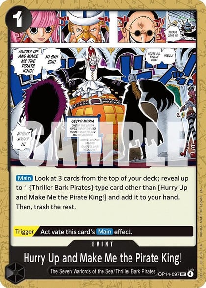 Hurry Up and Make Me the Pirate King!, The Azure Sea's Seven OP14-097