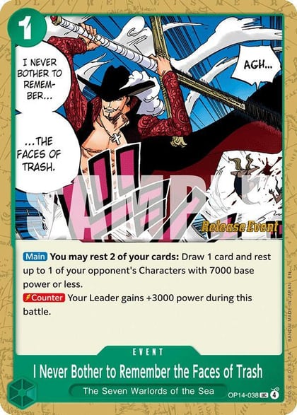 I Never Bother to Remember the Faces of Trash, The Azure Sea's Seven Release Event Cards OP14-038