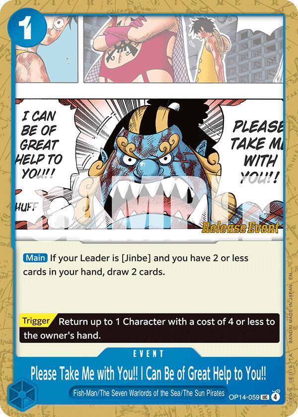 Please Take Me with You!! I Can Be of Great Help to You!!, The Azure Sea's Seven Release Event Cards OP14-059
