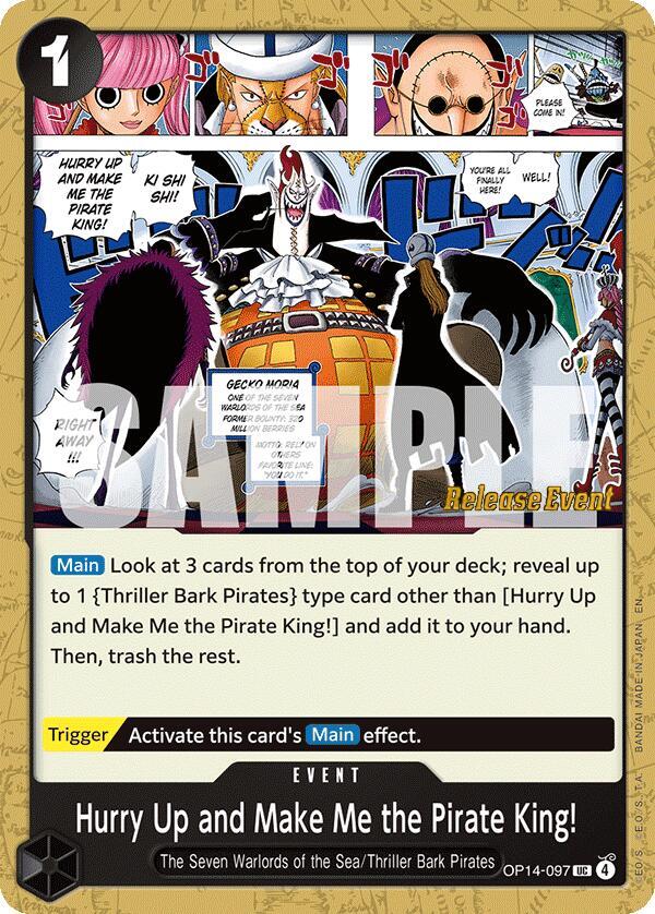Hurry Up and Make Me the Pirate King!, The Azure Sea's Seven Release Event Cards OP14-097
