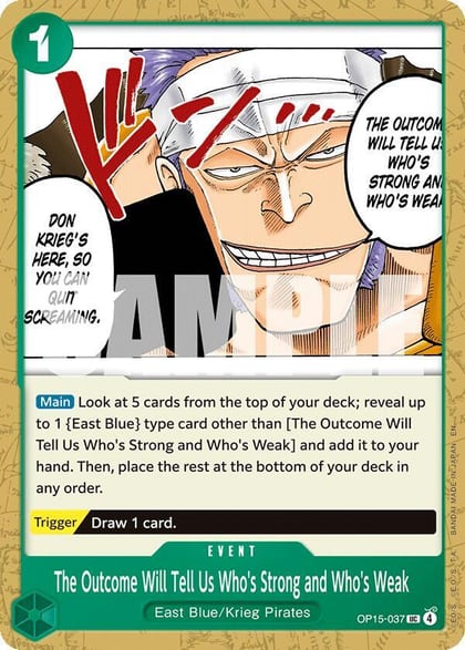 The Outcome Will Tell Us Who's Strong and Who's Weak, Adventure on Kami's Island OP15-037