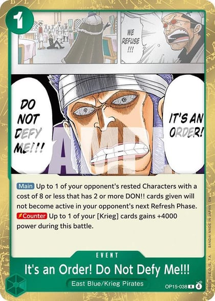 It's an Order! Do Not Defy Me!!!, Adventure on Kami's Island OP15-038