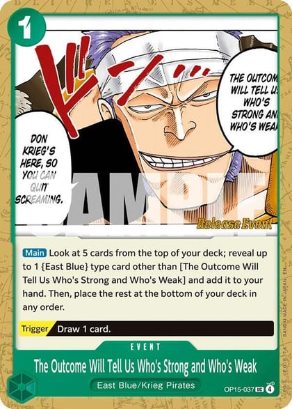 The Outcome Will Tell Us Who's Strong and Who's Weak, Adventure on Kami's Island Release Event Cards OP15-037