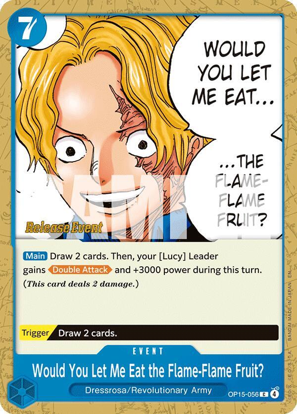 Would You Let Me Eat the Flame-Flame Fruit?, Adventure on Kami's Island Release Event Cards OP15-056