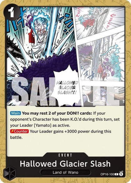 Hallowed Glacier Slash, The Time of Battle OP16-100