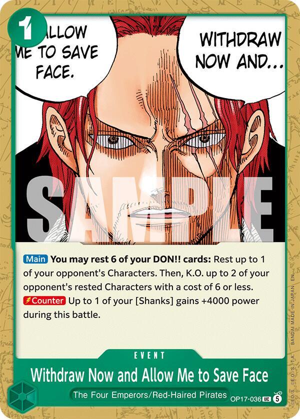 Withdraw Now and Allow Me to Save Face, The World's Strongest Warriors OP17-036