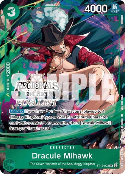 Dracule Mihawk (Regionals Finalist Card Set 26-27), One Piece Promotion Cards ST12-003