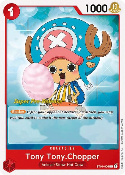 Tony Tony.Chopper, Super Pre-Release Starter Deck 1: Straw Hat Crew ST01-006
