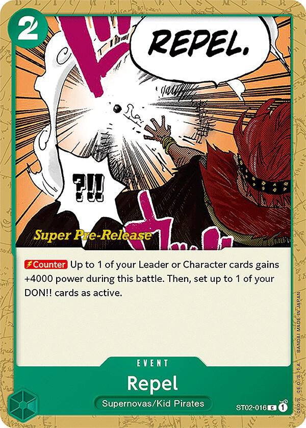 Repel, Super Pre-Release Starter Deck 2: Worst Generation ST02-016