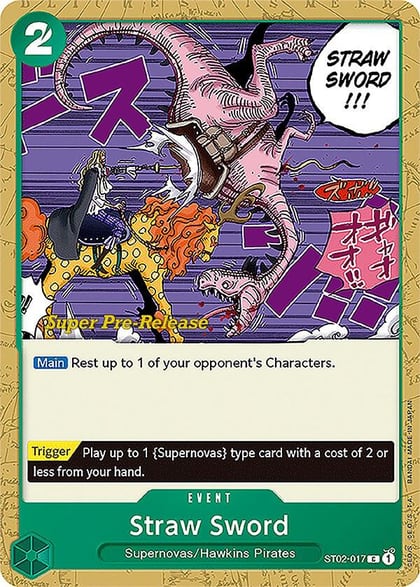 Straw Sword, Super Pre-Release Starter Deck 2: Worst Generation ST02-017