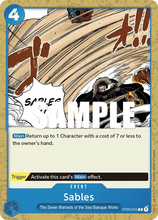 Sables, Starter Deck 3: The Seven Warlords of The Sea ST03-015