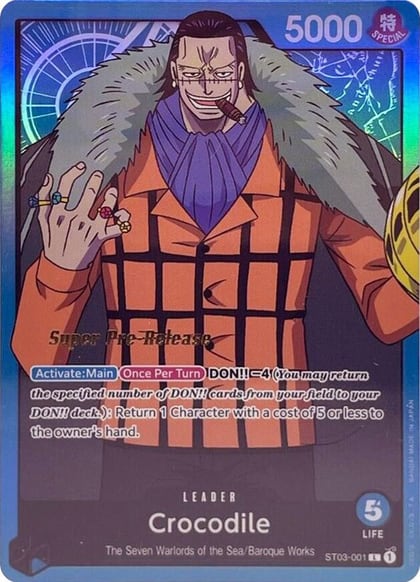 Crocodile (001), Super Pre-Release Starter Deck 3: The Seven Warlords of the Sea ST03-001