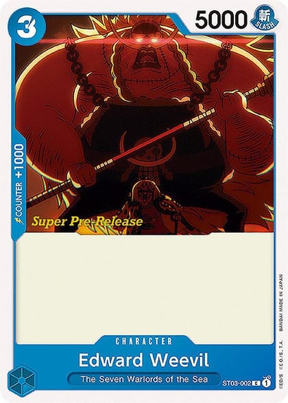 Edward Weevil, Super Pre-Release Starter Deck 3: The Seven Warlords of the Sea ST03-002