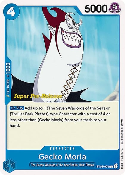 Gecko Moria, Super Pre-Release Starter Deck 3: The Seven Warlords of the Sea ST03-004