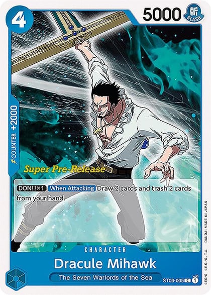 Dracule Mihawk, Super Pre-Release Starter Deck 3: The Seven Warlords of the Sea ST03-005