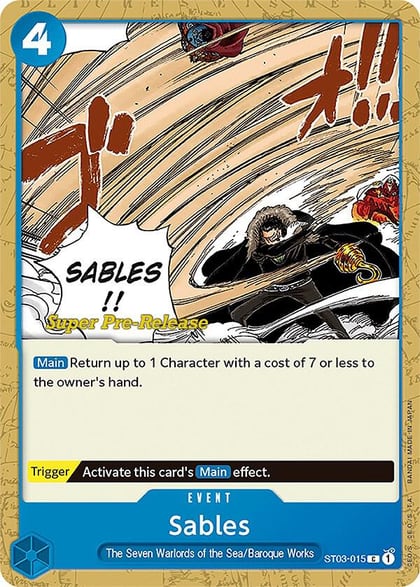 Sables, Super Pre-Release Starter Deck 3: The Seven Warlords of the Sea ST03-015