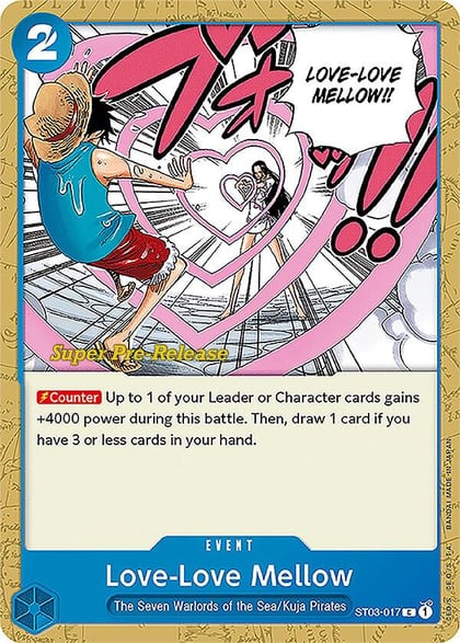 Love-Love Mellow, Super Pre-Release Starter Deck 3: The Seven Warlords of the Sea ST03-017