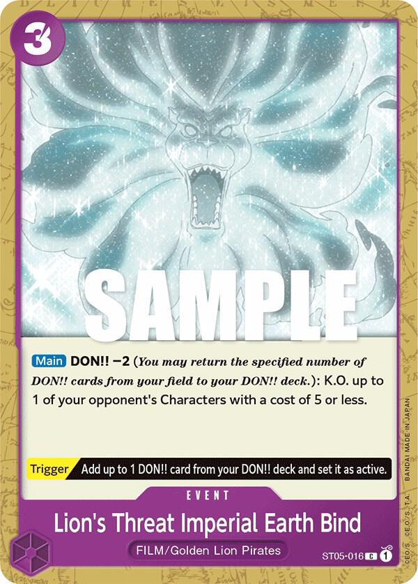 Lion's Threat Imperial Earth Bind, Starter Deck 5: Film Edition ST05-016