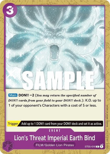 Lion's Threat Imperial Earth Bind, Starter Deck 5: Film Edition ST05-016