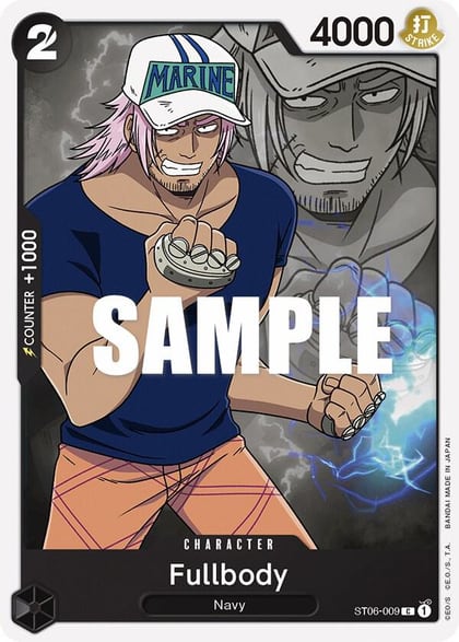 Fullbody, Starter Deck 6: Absolute Justice ST06-009