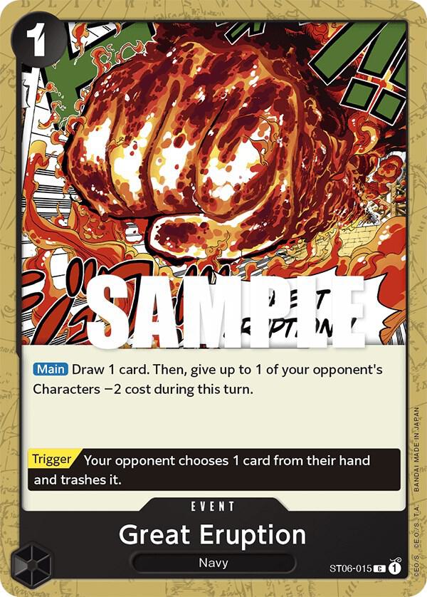 Great Eruption, Starter Deck 6: Absolute Justice ST06-015