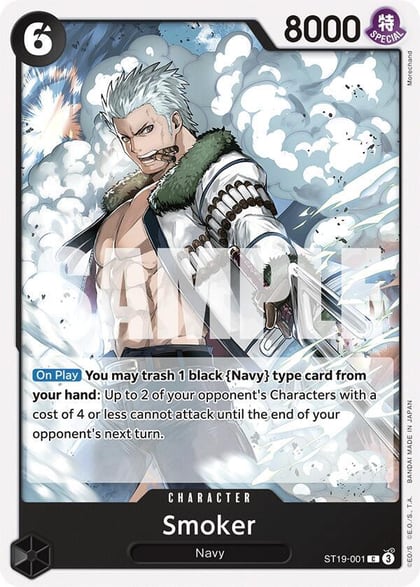 Smoker (ST19-001), Starter Deck 19: BLACK Smoker ST19-001