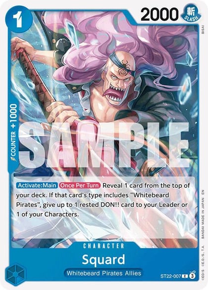 Squard, Starter Deck 22: Ace & Newgate ST22-007