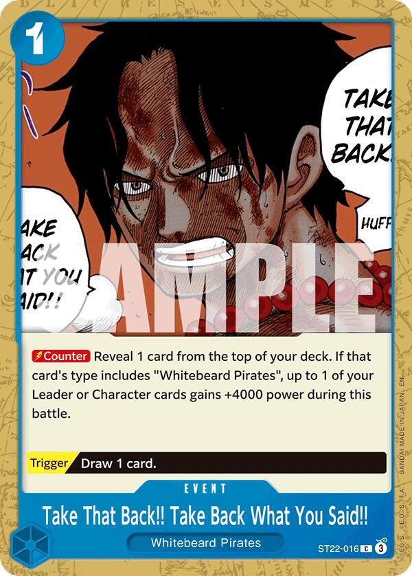 Take That Back!! Take Back What You Said!!, Starter Deck 22: Ace & Newgate ST22-016