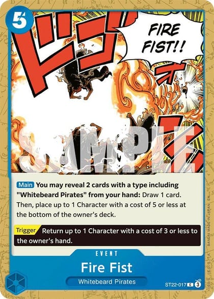 Fire Fist, Starter Deck 22: Ace & Newgate ST22-017