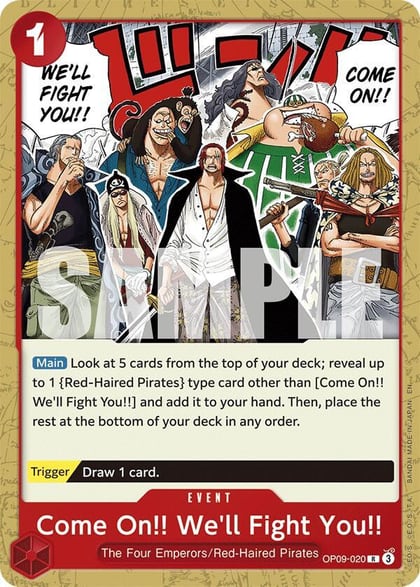Come On!! We'll Fight You!! (Reprint), Starter Deck 23: RED Shanks OP09-020